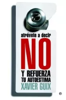 Atr�vete a decir no y refuerza tu autoestima 